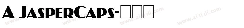 A JasperCaps字体转换